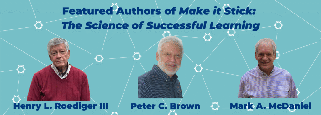 Make it Stick authors